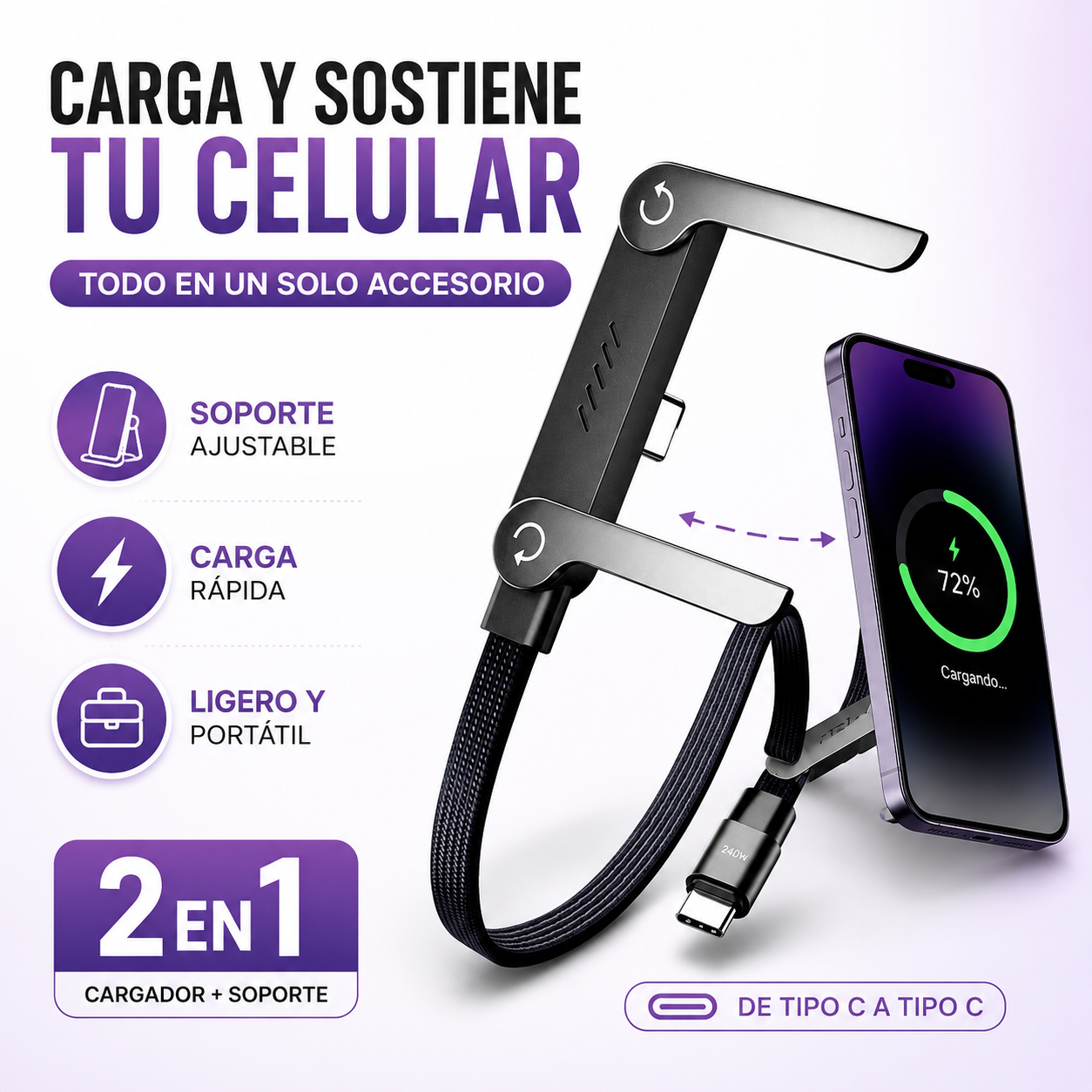Cable 2 en 1 cargador y soporte-Carga rápida 240w