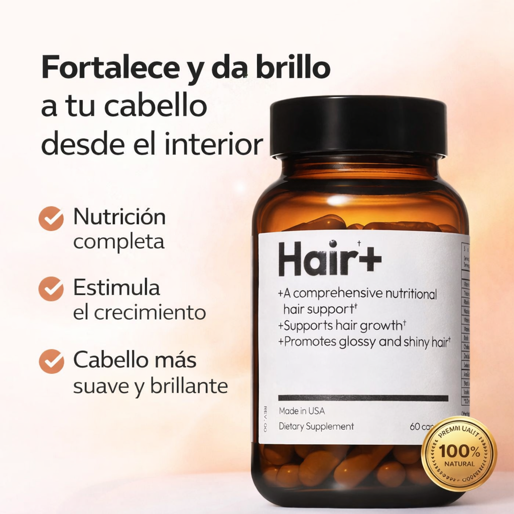 HAIR+ SUPLEMENTO PARA EL CABELLO-Reduce la caída y fortalece tu cabello desde la raíz